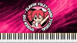 Spoken For - Flavor Foley PIANO TUTORIAL SHEET + MIDI #kasaneteto