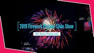 2019 Fireworks Picture Slide Show from Lincoln City Oregon Photography