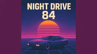 Night Drive 84 (Retro Electro Pulse) (12)
