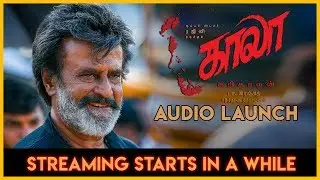 #Kaala Audio Launch Live from YMCA, Chennai