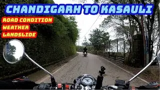 Chandigarh to Kasauli Road trip in September | Kasauli Road Condition | Shimla Road Condition