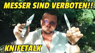 MESSER SIND VERBOTEN! Knifetalk über das Fachwissen in der deutschen Messer Szene 🤣 42a