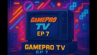 GamePro TV &ndash; Full Episode 7 (1991) | Classic 90s Video Game Show