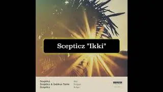 Scepticz - Ikki - Dispatch Limited 081