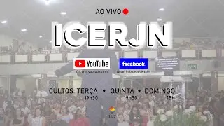 #CultoLive | ICERJN  | Domingo(25/01/26) &agrave;s 18h