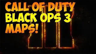 Call of Duty Black Ops 3 LEAKED MULTIPLAYER MAPS! (COD BO3 Maps & Information) AW Gameplay