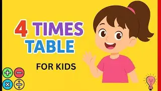 4 TIMES TABLE I 4 TABLE FOR KIDS I LEARN 4TABLE