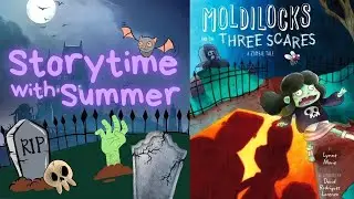 🪦 Moldilocks And The Three Scares 💀 | Spooky Children's Halloween Read-Aloud | Storytime with Summer