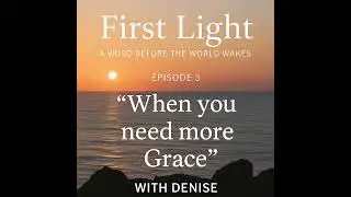 First Light Episode 3 