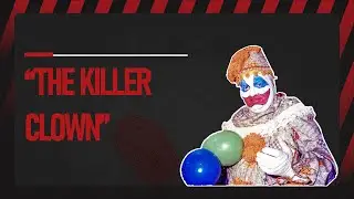 The Killer Clown