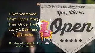 I Got Scammed From Fivver More Than Once True Story 1 Business Nightmares