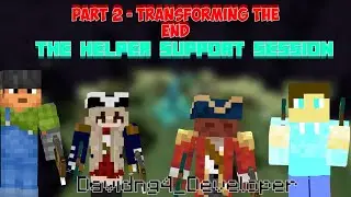 Transforming The End - Part 2 (Minecraft)