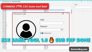 Chimera কে বিদায় দিন! | Z3X SAMS TOOL 1.8 Active⚡ EUB Mode FRP 1 Click OK |Gsmtoolbuy.com | #Z3xTeam