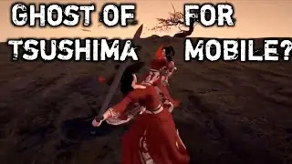 GHOST OF TSUSHIMA MOBILE Copy (Code Samurai) - Android/iOS - BETA GAMEPLAY