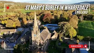 𝗦𝗧 𝗠𝗔𝗥𝗬'𝗦 𝗕𝗨𝗥𝗟𝗘𝗬 𝗜𝗡 𝗪𝗛𝗔𝗥𝗙𝗘𝗗𝗔𝗟𝗘 - England (dronvideo)