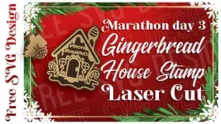 Christmas Stamps Tutorial, Gingerbread House Stamp Laser Cut, Wooden Stamp Design, Free Laser Design