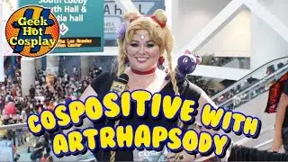 Cospositive w/ArtRhapsody | Anime Expo 2016 | Geek Hot Cosplay