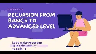 Recursion Playlist From Basics To Advanced Level || Coding || Algorithms || C++ Solutions