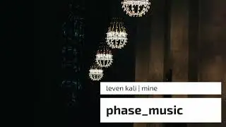 Leven Kali | Mine