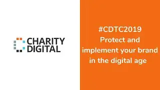 CDTC 2019 | Protect and implement your brand in the digital age.