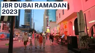 JBR Dubai Ramadan Night Walk | Iftar time 2023