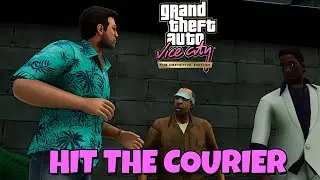 HIT THE COURIER MISSION | GTA VICE CITY DEFINITIVE EDITION