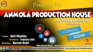 Anmol Production House - ||Video Promo|| Prasents