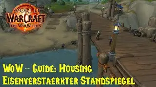 WoW Guide: Iron-Reinforced Standing Mirror - Founder's Spire - Decoration Hunt - Housing