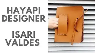 Meet Hayapi Designer, Isari Valdes