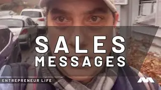 Entrepreneur Life - Sales Messages