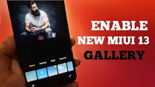 INSTALL This NEW MIUI 13 GALLERY Update on Your XIAOMI Phone
