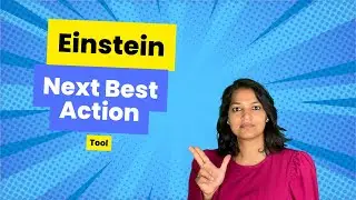 Einstein Next Best Action : Create Screen Flow and Create Recommendation record