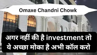 Omaxe Chandni Chowk || Omaxe Shop Price || Omaxe Shop Resale Price