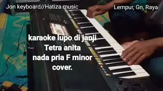 karaoke lupo di janji//Tetra anita// nada pria.cover