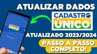 👉 COMO ATUALIZAR CADASTRO ÚNICO ONLINE NO APP PASSO A PASSO 2024 - Atualização Cadastral CadÚnico