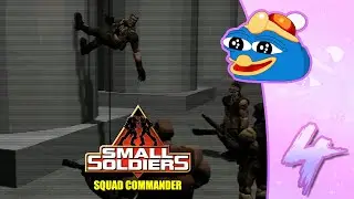[Triple De] Small Soldiers: Squad Commander (Part 4) (Finale)