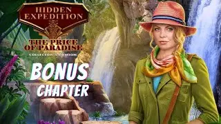 Hidden Expedition 19: The Price of Paradise Collector's Edition BONUS Chapter [Android] Walkthrough