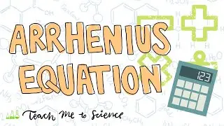 Arrhenius Equation