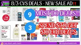 🔥8/3 CVS 9 MUST DO DEALS🎉EASIEST 8/3 CVS DEALS! + (3) Spend $30 Get $10  #cvsdeals