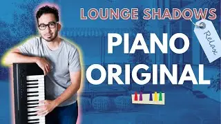 Lounge Shadows (Piano By Steven Solomon original)