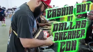 CASHING OUT AT SNEAKERCON DALLAS DAY 1!!!!!
