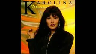 KAROLINA  NOCHES VACIAS