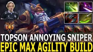 TOPSON | Sniper | Epic Max Agility Build | Annoying Mid | Dota 2 | Pro Gameplay | Highlights