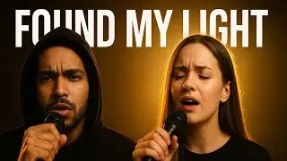 Found My Light | Emotional Rap Duet (Male + Female) | Motivational English Song