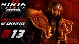 Ninja Gaiden 2 Black Gameplay The Temple of Sacrifice