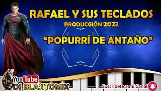 RAFAEL Y SUS TECLADOS 
