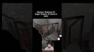 Moment Sidaivan Di kejar Granny Di Garry's Mod