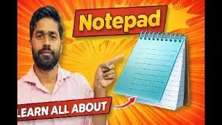 Notepad Basic to Advance Discription