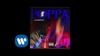 POPPA DA DON - BIG POPPA (OFFICIAL AUDIO PROD BY @YUNG_AVE_BEATZ)