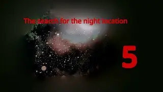 Поиск места ночлега. Эпизод 5.